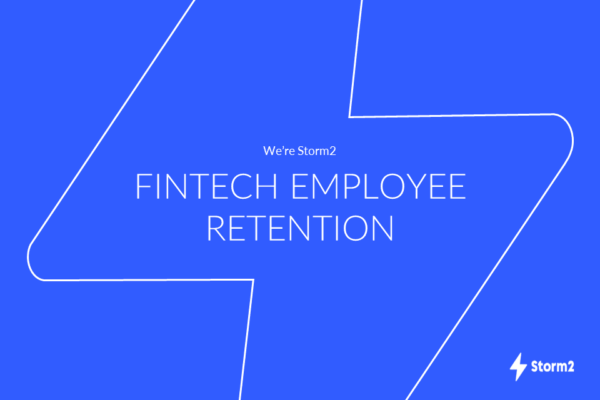 Storm2 - FinTech Employee Retention GBP